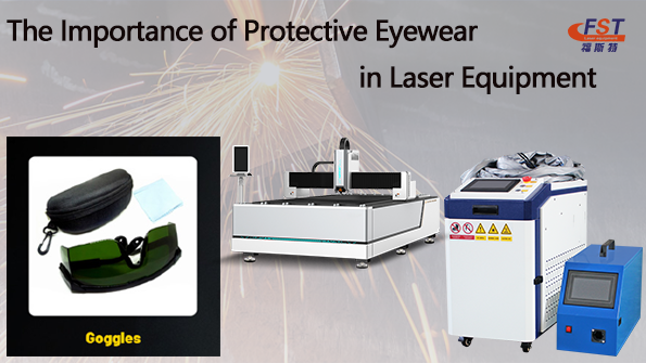 The Importance of Protective Eyewear in Laser Equipment